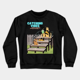 Catching vibes Crewneck Sweatshirt